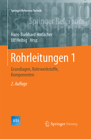 Rohrleitungen 1 von Helbig,  Ulf, Horlacher,  Hans-Burkhard