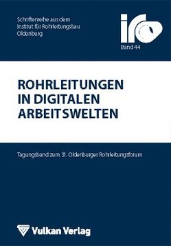 Rohrleitungen in digitalen Arbeitswelten von Wegener,  Thomas