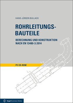 Rohrleitungsbauteile von Bullack,  Hans-Jürgen