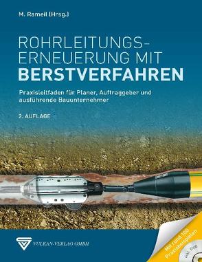 Rohrleitungserneuerung mit Berstverfahren von Rameil,  Meinolf