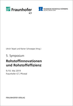 Rohstoffinnovationen und Rohstoffeffizienz. Band 5. von Schweppe,  Rainer, Teipel,  Ulrich