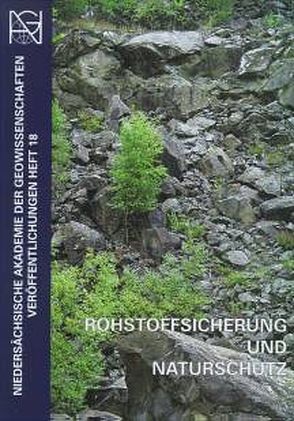 Rohstoffsicherung und Naturschutz von Buck-Emden,  Jan von, Büscher,  Edith