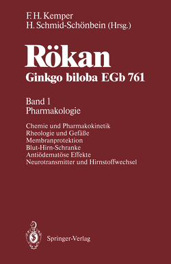 Rökan Ginkgo biloba EGb 761 von Ebenezer,  C., Kemper,  Fritz H, Schmid-Schönbein,  Holger