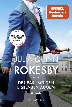 Rokesby – Der Earl mit den eisblauen Augen von Lingsminat,  Petra, Quinn,  Julia