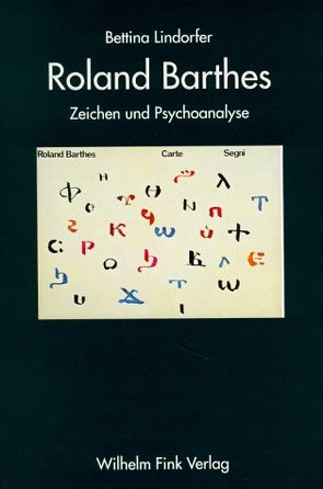 Roland Barthes von Lindorfer,  Bettina