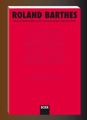 Roland Barthes von Barthes,  Roland, Derrida,  Jacques, Henschen,  Hans H, Hornig,  Dieter, Karbe,  Marianne, Todorov,  Tzvetan