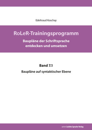 RoLeR-Trainingsprogramm von Koschay,  Edeltraud, Muhl,  Sabine