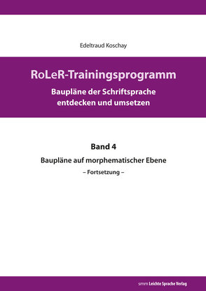 RoLeR-Trainingsprogramm von Koschay,  Edeltraud, Muhl,  Sabine