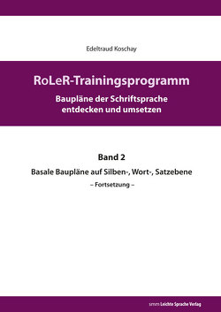 RoLeR-Trainingsprogramm von Koschay,  Edeltraud, Muhl,  Sabine