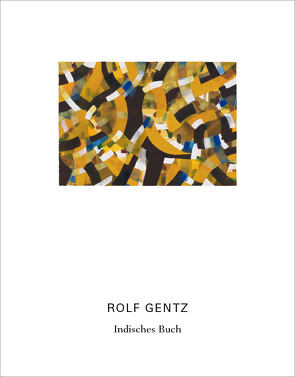 Rolf Gentz – Indisches Buch von Gentz,  Rolf, Hübl,  Michael