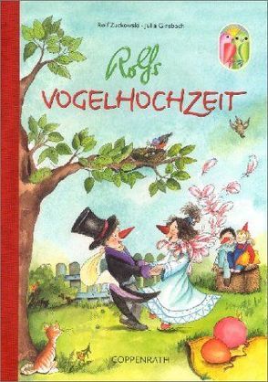 Rolfs Vogelhochzeit von Ginsbach,  Julia, Zuckowski,  Rolf