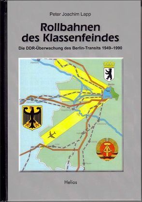 Rollbahnen des Klassenfeindes von Lapp,  Peter Joachim