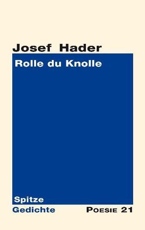 Rolle du Knolle von Hader,  Josef