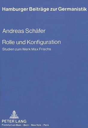 Rolle und Konfiguration von Schäfer,  Andreas