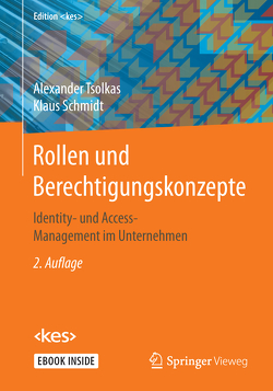 Rollen und Berechtigungskonzepte von Schmidt,  Klaus, Tsolkas,  Alexander