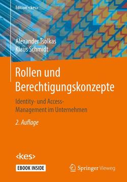 Rollen und Berechtigungskonzepte von Schmidt,  Klaus, Tsolkas,  Alexander