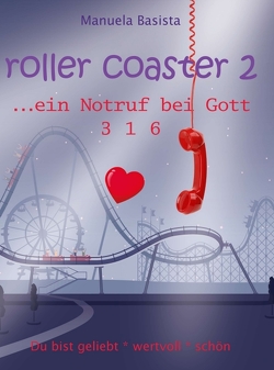 roller coaster 2 von Basista,  Manuela