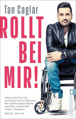 Rollt bei mir! von Caglar,  Tan