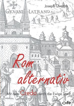 Rom alternativ von Overath,  Joseph