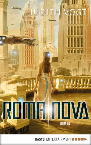 Roma Nova von Vogt,  Judith C.