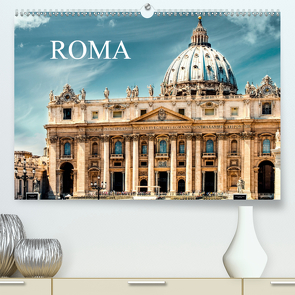 Roma (Premium, hochwertiger DIN A2 Wandkalender 2021, Kunstdruck in Hochglanz) von Steiner und Matthias Kontrad,  Carmen