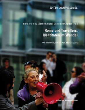 Roma und Travellers. Identitäten im Wandel von Eder-Jordan,  Beate, Hussl,  Elisabeth, Thurner,  Erika