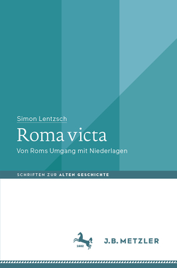 Roma victa von Lentzsch,  Simon