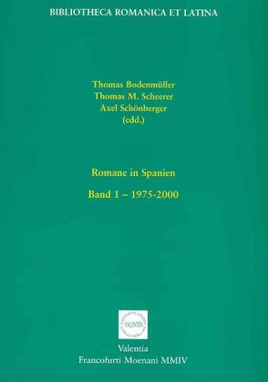 Romane in Spanien von Bodenmüller,  Thomas, Scheerer,  Thomas M, Schönberger,  Axel