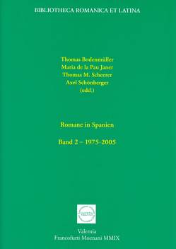 Romane in Spanien von Bodenmüller,  Thomas, Janer,  Maria de la Pau, Scheerer,  Thomas M, Schönberger,  Axel