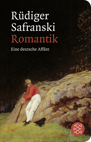 Romantik von Safranski,  Rüdiger