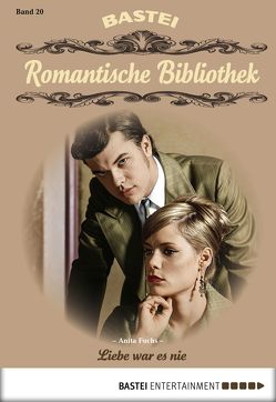 Romantische Bibliothek – Folge 20 von Fuchs,  Anita