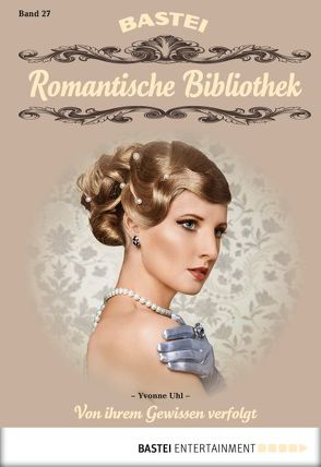 Romantische Bibliothek – Folge 27 von Uhl,  Yvonne