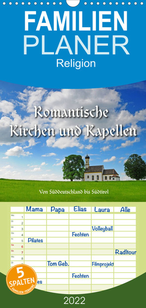 Familienplaner Romantische Kirchen und Kapellen (Wandkalender 2022 , 21 cm x 45 cm, hoch) von Ratzer,  Reinhold
