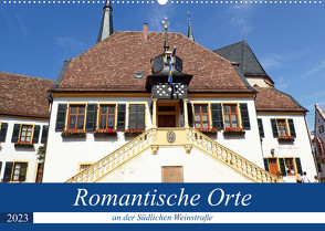 Romantische Orte an der Südlichen Weinstraße (Wandkalender 2023 DIN A2 quer) von Andersen,  Ilona