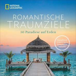 Romantische Traumziele von Kozolchyk,  Abbie