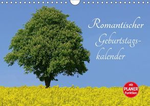 Romantischer Geburtstagskalender (Wandkalender 2019 DIN A4 quer) von Huschka,  Klaius-Peter