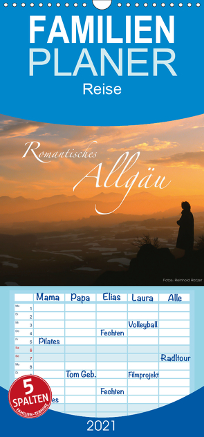 Romantisches Allgäu – Familienplaner hoch (Wandkalender 2021 , 21 cm x 45 cm, hoch) von Ratzer,  Reinhold