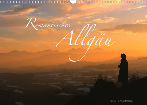 Romantisches Allgäu (Wandkalender 2023 DIN A3 quer) von Ratzer,  Reinhold