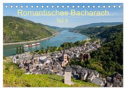 Romantisches Bacharach – Teil II (Tischkalender 2024 DIN A5 quer), CALVENDO Monatskalender von Hess,  Erhard