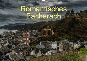 Romantisches Bacharach (Wandkalender 2021 DIN A2 quer) von Hess,  Erhard