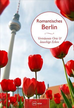 Romantisches Berlin von Brodauf,  Julia