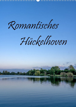 Romantisches Hückelhoven (Wandkalender 2024 DIN A2 hoch), CALVENDO Monatskalender von Maibach,  Natalja