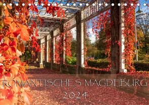 Romantisches Magdeburg (Tischkalender 2024 DIN A5 quer) von Schwingel,  Andrea