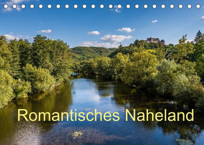 Romantisches Naheland (Tischkalender 2022 DIN A5 quer) von Hess,  Erhard