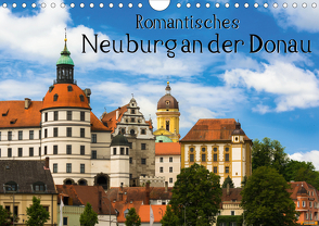 Romantisches Neuburg an der Donau (Wandkalender 2021 DIN A4 quer) von Wenk,  Marcel