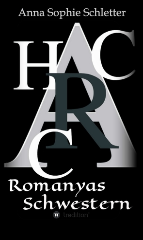 Romanyas Schwestern von Schletter,  Anna Sophie