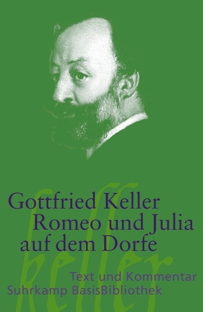 Romeo und Julia auf dem Dorfe von Hagner,  Joachim, Keller,  Gottfried