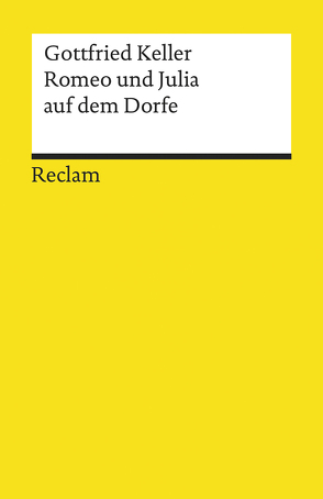 Romeo und Julia auf dem Dorfe von Keller,  Gottfried