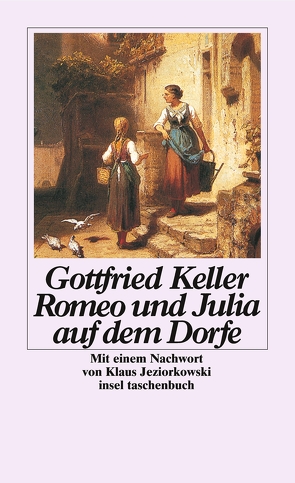 Romeo und Julia auf dem Dorfe von Jeziorkowski,  Klaus, Keller,  Gottfried