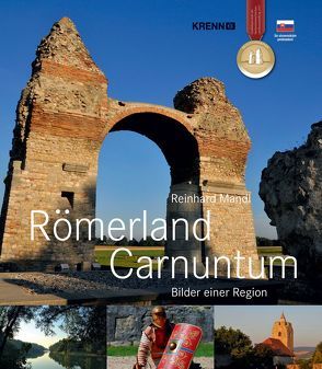 Römerland Carnuntum von Mandl,  Reinhard